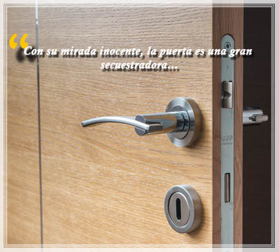 Con su mirada inocente, la puerta es una gran secuestradora…